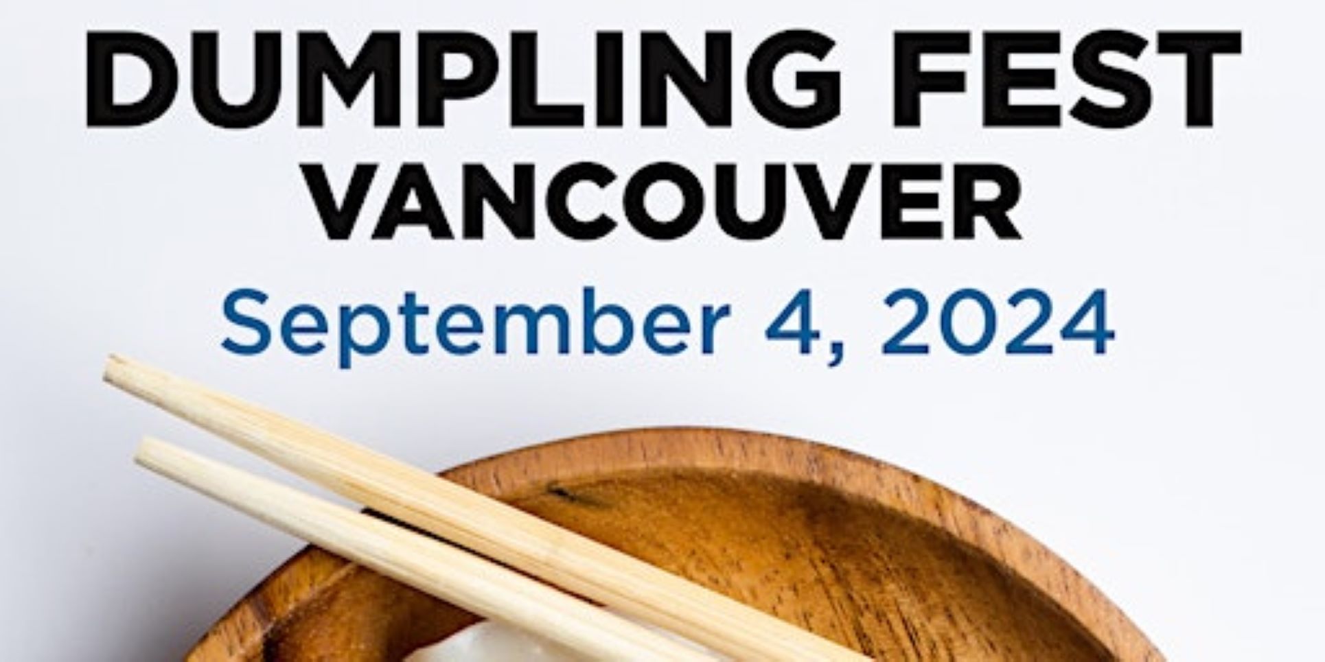 Dumpling Fest Vancouver